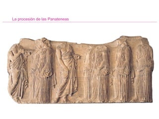 La procesión de las Panateneas 