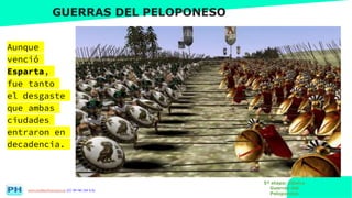 www.profesorfrancisco.es (CC BY-NC-SA 4.0)
GUERRAS DEL PELOPONESO
Aunque
venció
Esparta,
fue tanto
el desgaste
que ambas
ciudades
entraron en
decadencia.
5ª etapa: clásica
Guerras del
Peloponeso
 