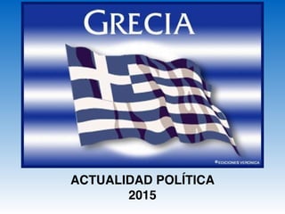 ACTUALIDAD POLÍTICA
2015
 