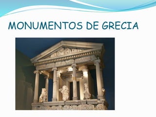 MONUMENTOS DE GRECIA