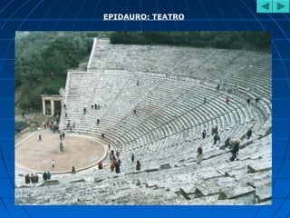 EPIDAURO: TEATRO
 