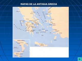 MAPAS DE LA ANTIGUA GRECIA
 