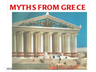 MYTHS FROM GRECE 
