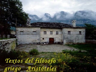 Textos del filósofo griego  Aristóteles 