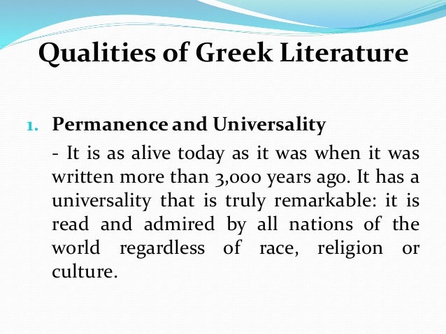 😀 What are the qualities of greek literature. What Are the