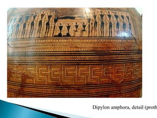 Dipylon amphora, detail (proth
 