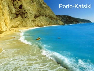 Porto-Katsiki
 