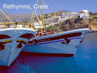 Rethymno, Crete
 