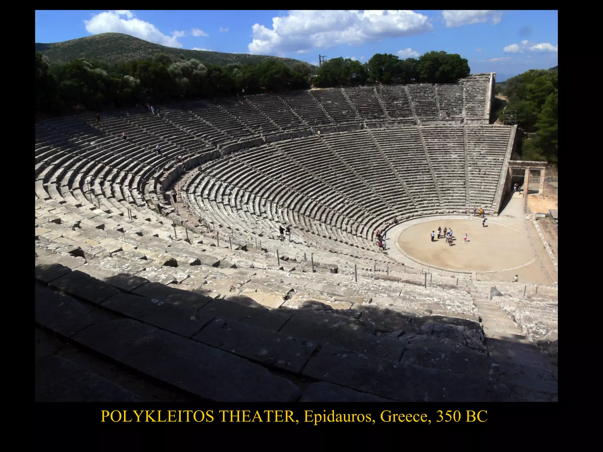 POLYKLEITOS THEATER, Epidauros, Greece, 350 BC
 