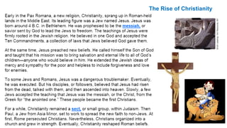 The Rise of Christianity 
 