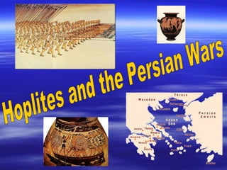 Hoplites and the Persian Wars 