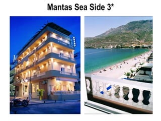 Mantas Sea Side 3*
 