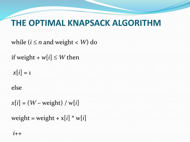 Greedy Algorithm - Knapsack Problem | PPTX