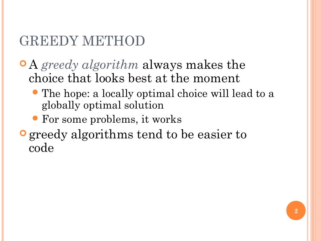 Greedy method
