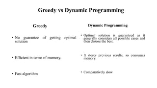 Greedy algorithm for design and analysis | PPTX