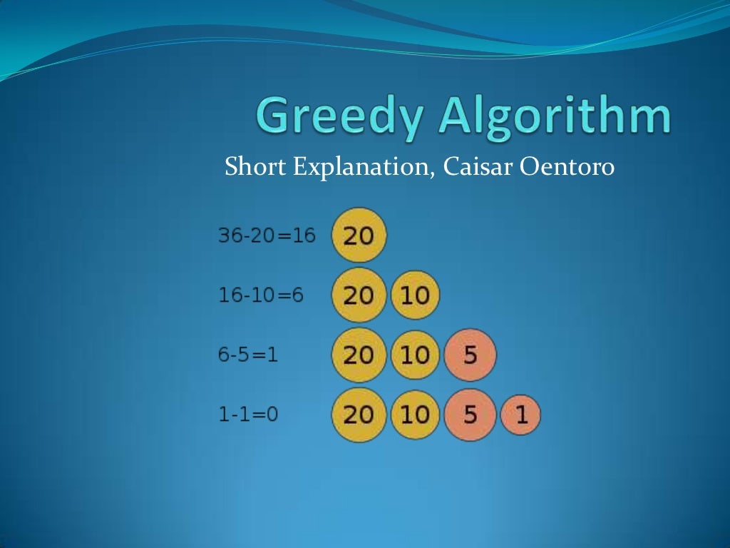 Greedy algorithm