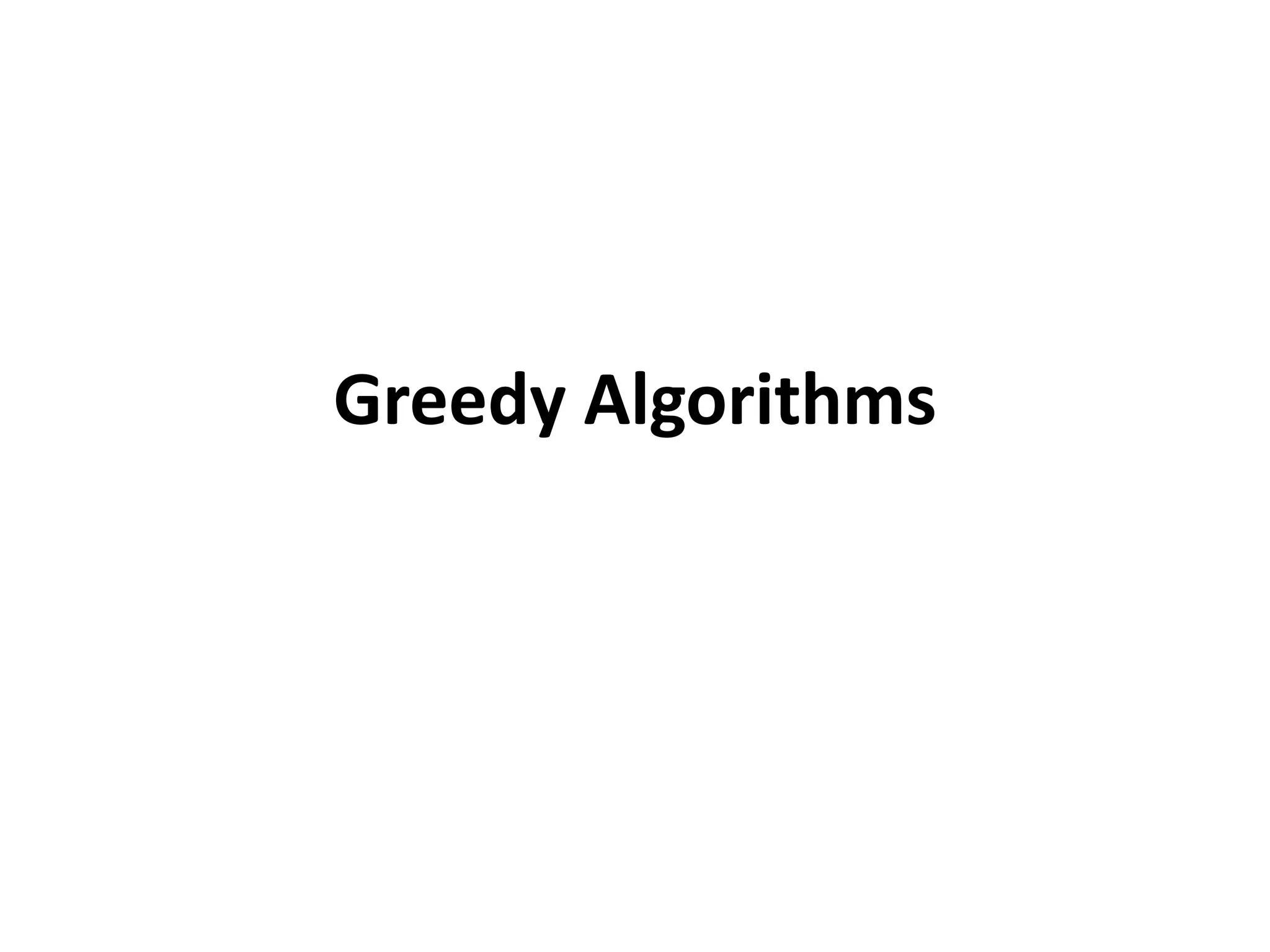 Greedy algorithms | PPTX