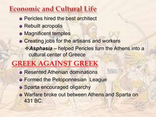 Pericles Rebuilding Greek Civilization | PPTX