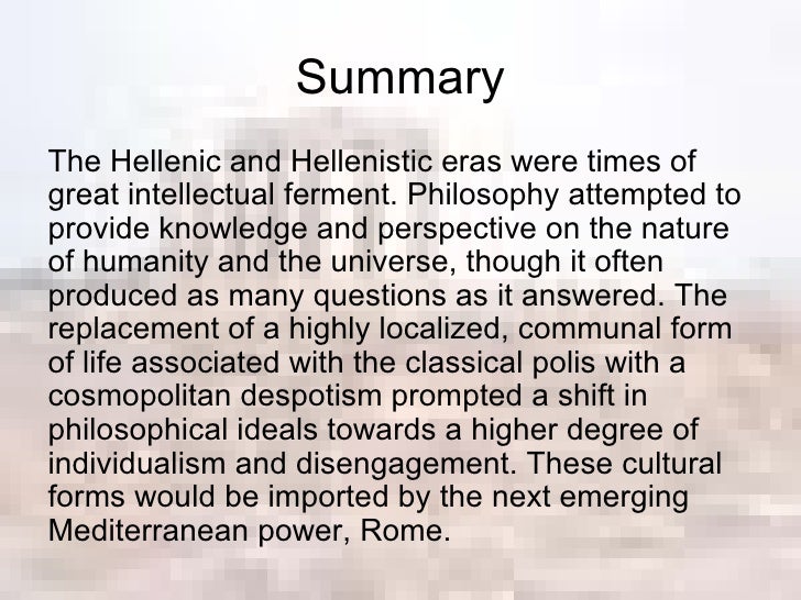 Greek Philosophy and the Hellenistic World