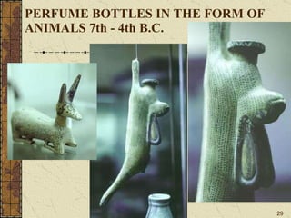 PERFUME BOTTLES IN THE FORM OF ANIMALS 7th - 4th B.C. 