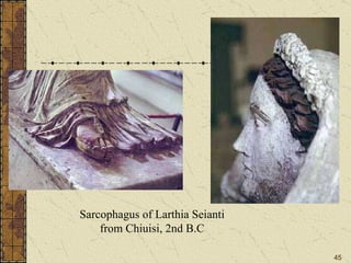 Sarcophagus of Larthia Seianti from Chiuisi, 2nd B.C 