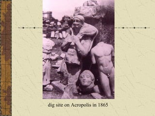 dig site on Acropolis in 1865  