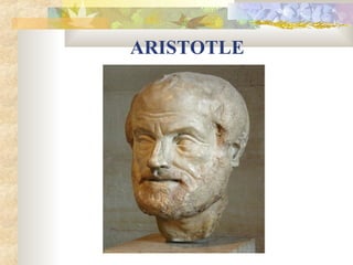 ARISTOTLE 
 