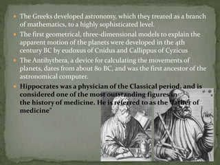 Architecture 
 The Greeks developed three architectural systems, 
called orders, each with their own distinctive 
proport...