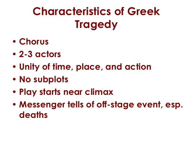 elements of greek tragedy