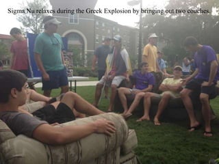 Sigma Nu relaxes during the Greek Explosion by bringing out two couches.
 