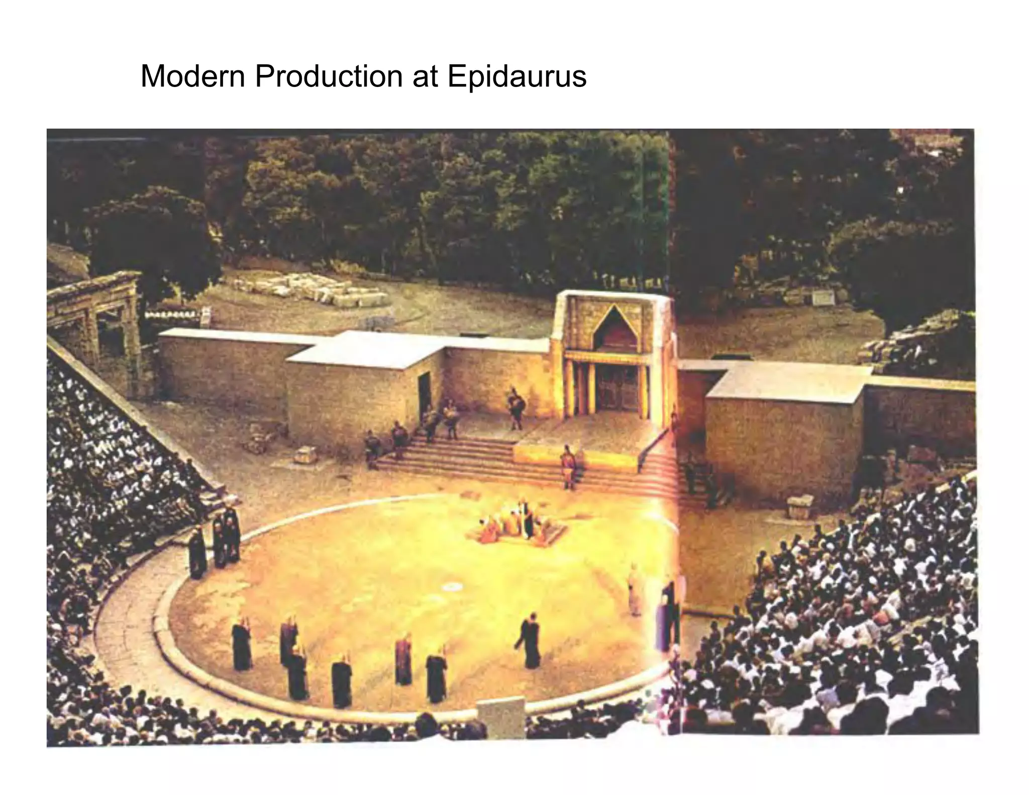 Modern Production at Epidaurus
 