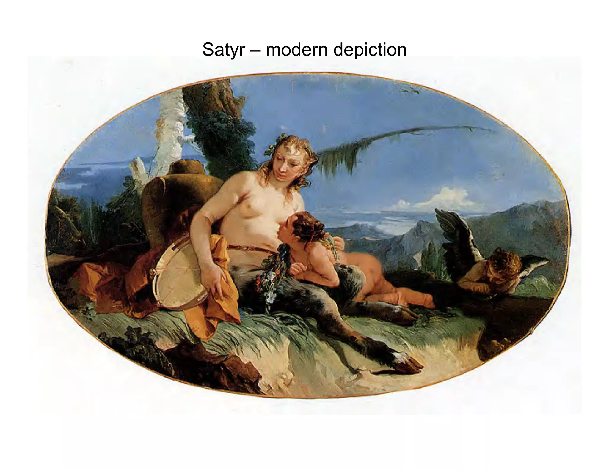 Satyr – modern depiction
 