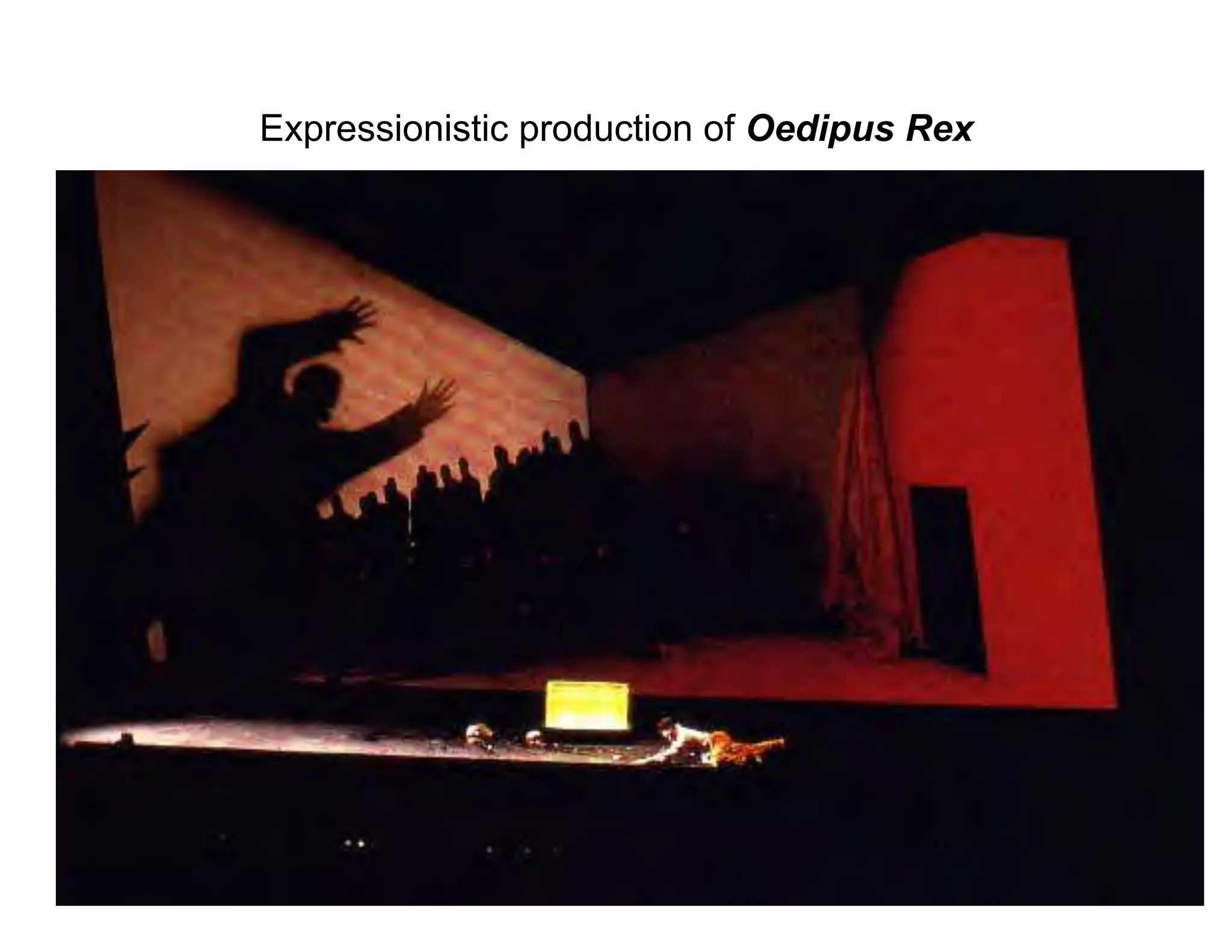 Expressionistic production of Oedipus Rex
 