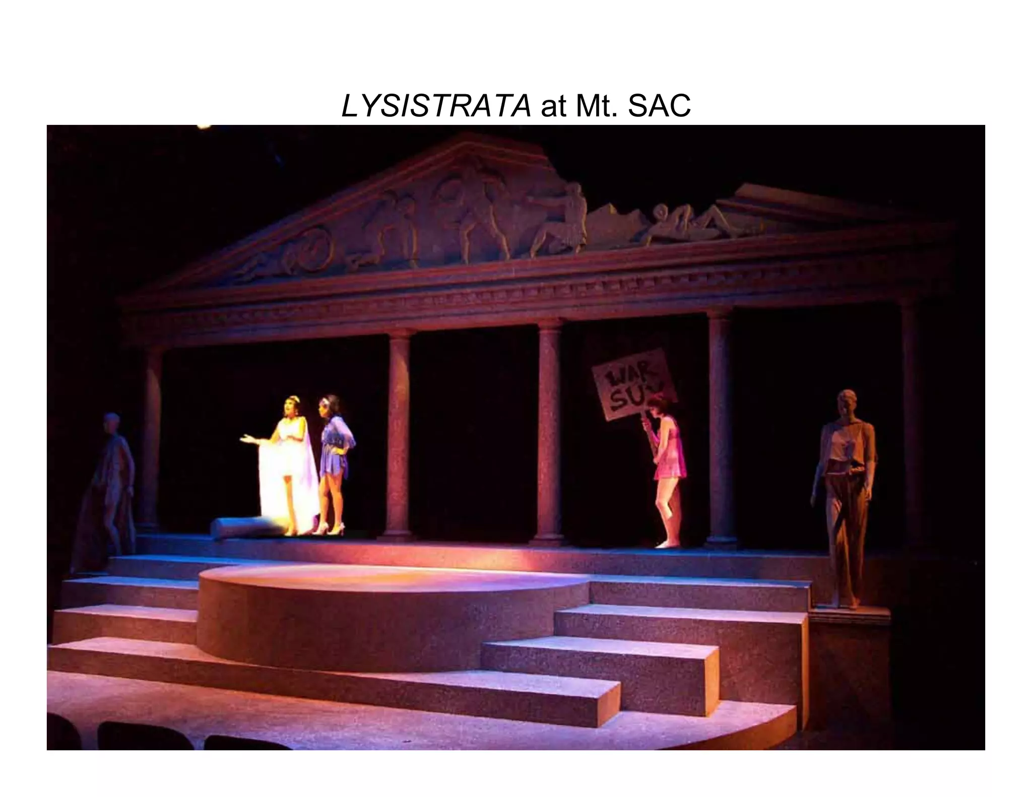 LYSISTRATA at Mt. SAC
 