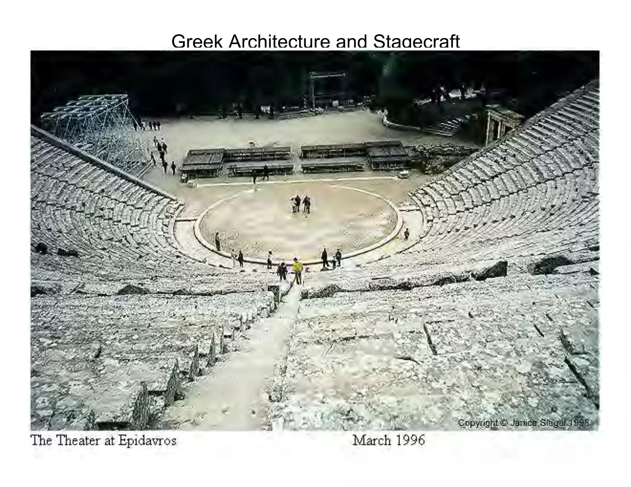 Greek Architecture and Stagecraft
 