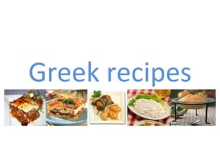 Greek recipes 