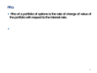 Rho Interest Rates Greeks And Volatility | PPT