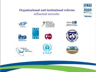   Organizational and institutional reforms influential networks 