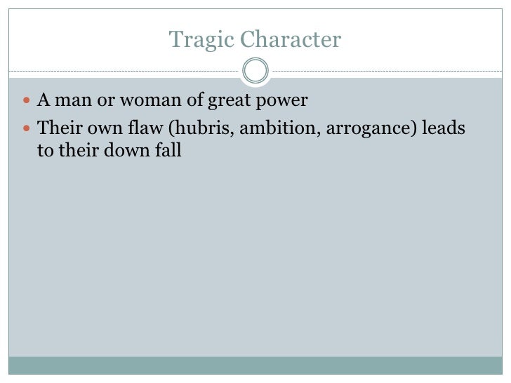 an analysis of honor in the plays in the many tragic heroes Essay on twelfth night analysis essay on twelfth night analysis 780 words sep 7th, 2011 4 pages but they help unravel the plays’ plots into something amazing twelfth night features maria, the lady in waiting to olivia at first maria comes off as a dilettante, later on we find out that’s not the case at all meanwhile, in the imaginary. an analysis of honor in the plays in the many tragic heroes Essay on twelfth night analysis essay on twelfth night analysis 780 words sep 7th, 2011 4 pages but they help unravel the plays’ plots into something amazing twelfth night features maria, the lady in waiting to olivia at first maria comes off as a dilettante, later on we find out that’s not the case at all meanwhile, in the imaginary.