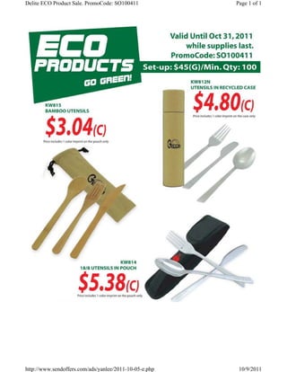 Delite ECO Product Sale. PromoCode: SO100411            Page 1 of 1




http://www.sendoffers.com/ads/yanlee/2011-10-05-e.php    10/9/2011
 