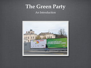 The Green Party ,[object Object]