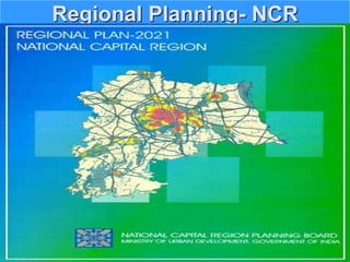 Regional Planning- NCR
 