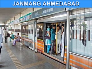 JANMARG AHMEDABAD
 