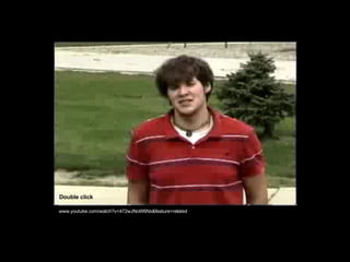 Double click   www.youtube.com/watch?v=472wJNoW6Ns&feature=related 