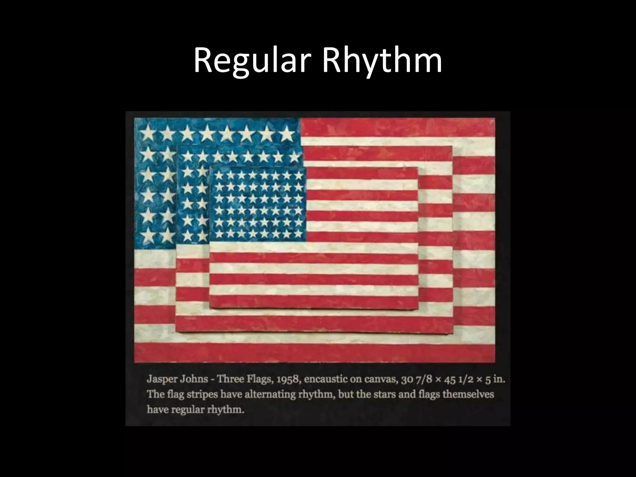 Regular Rhythm
 