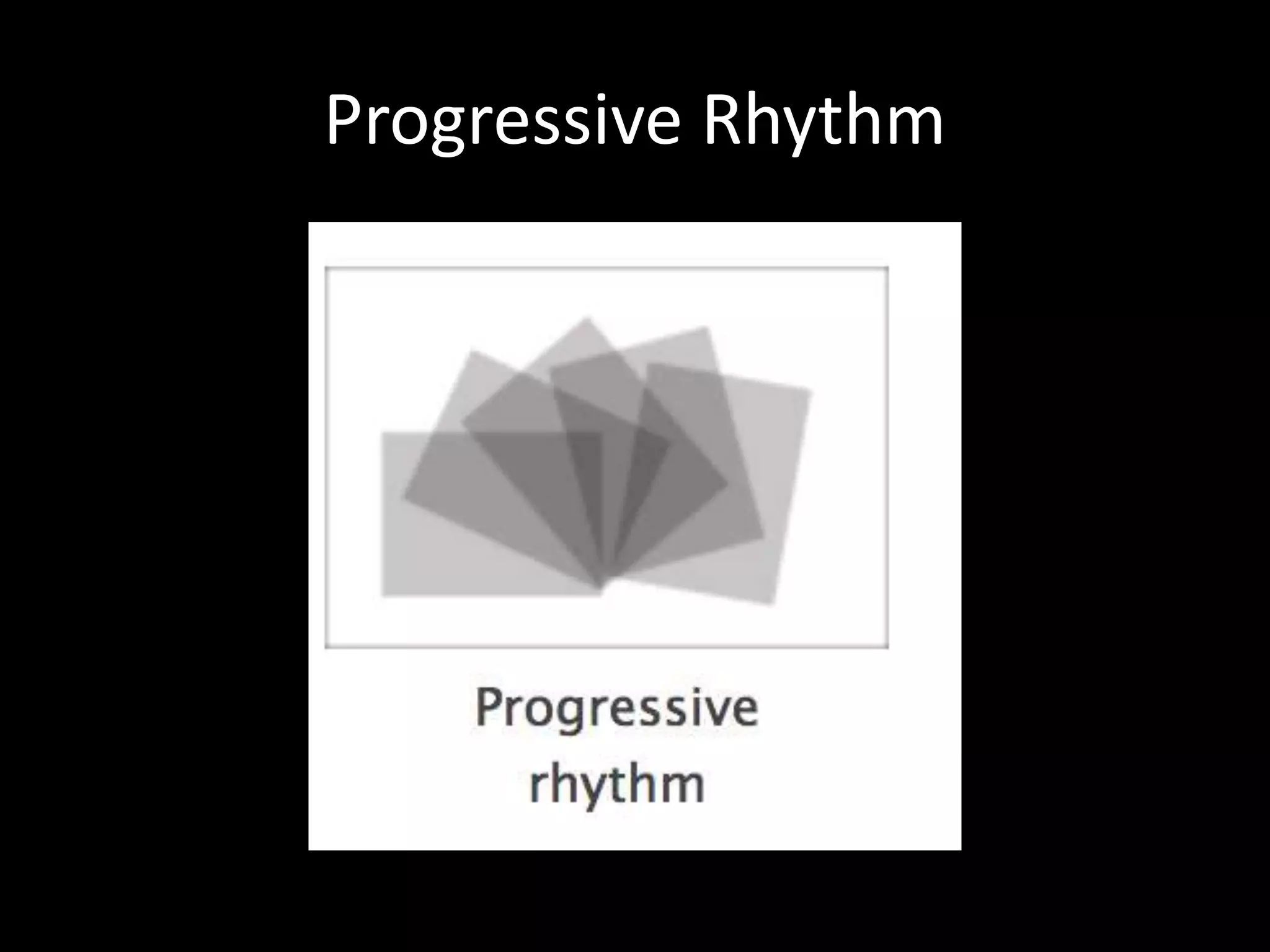 Progressive Rhythm
 