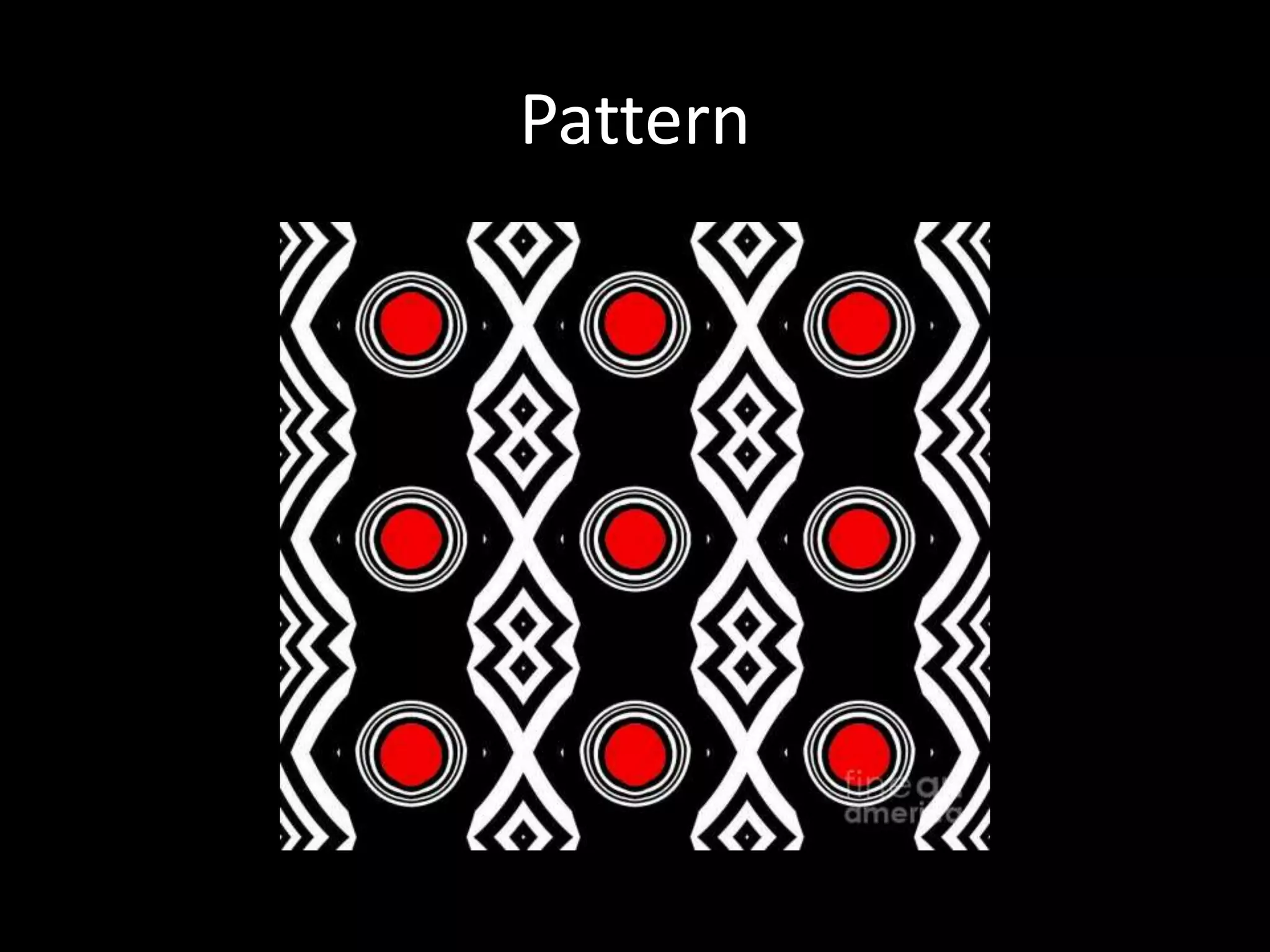 Pattern
 