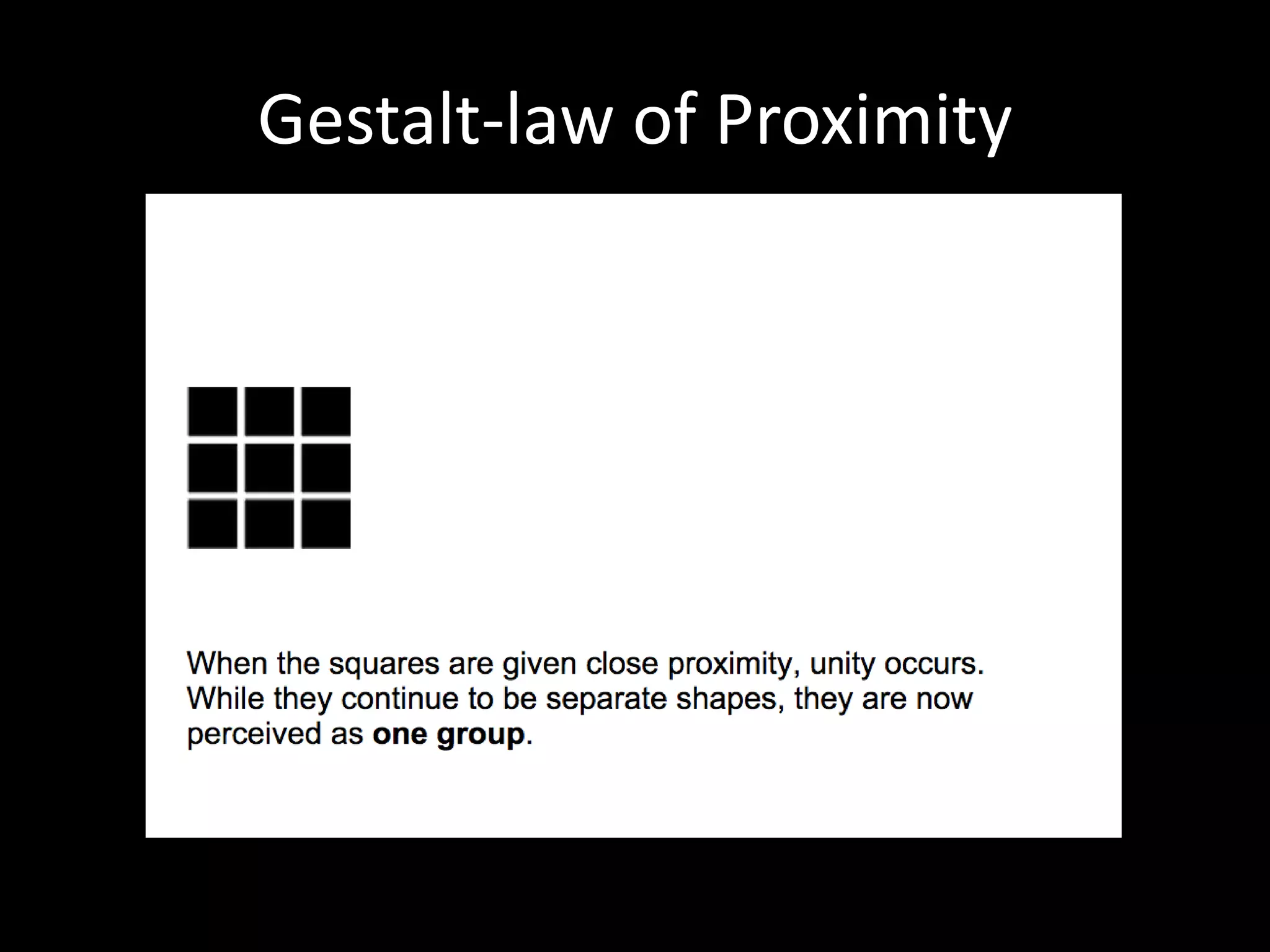 Gestalt-law of Proximity
 