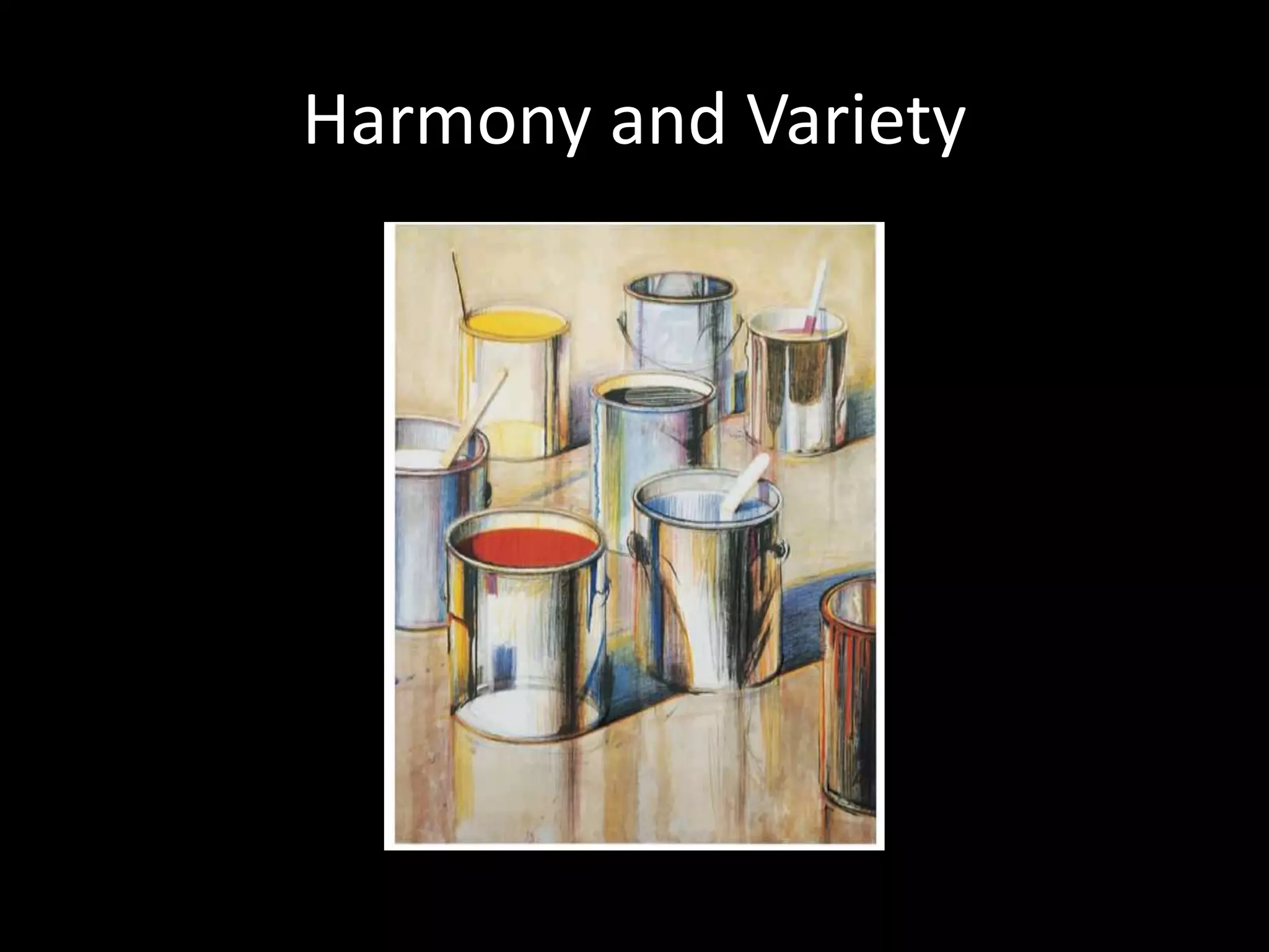 Harmony and Variety
 