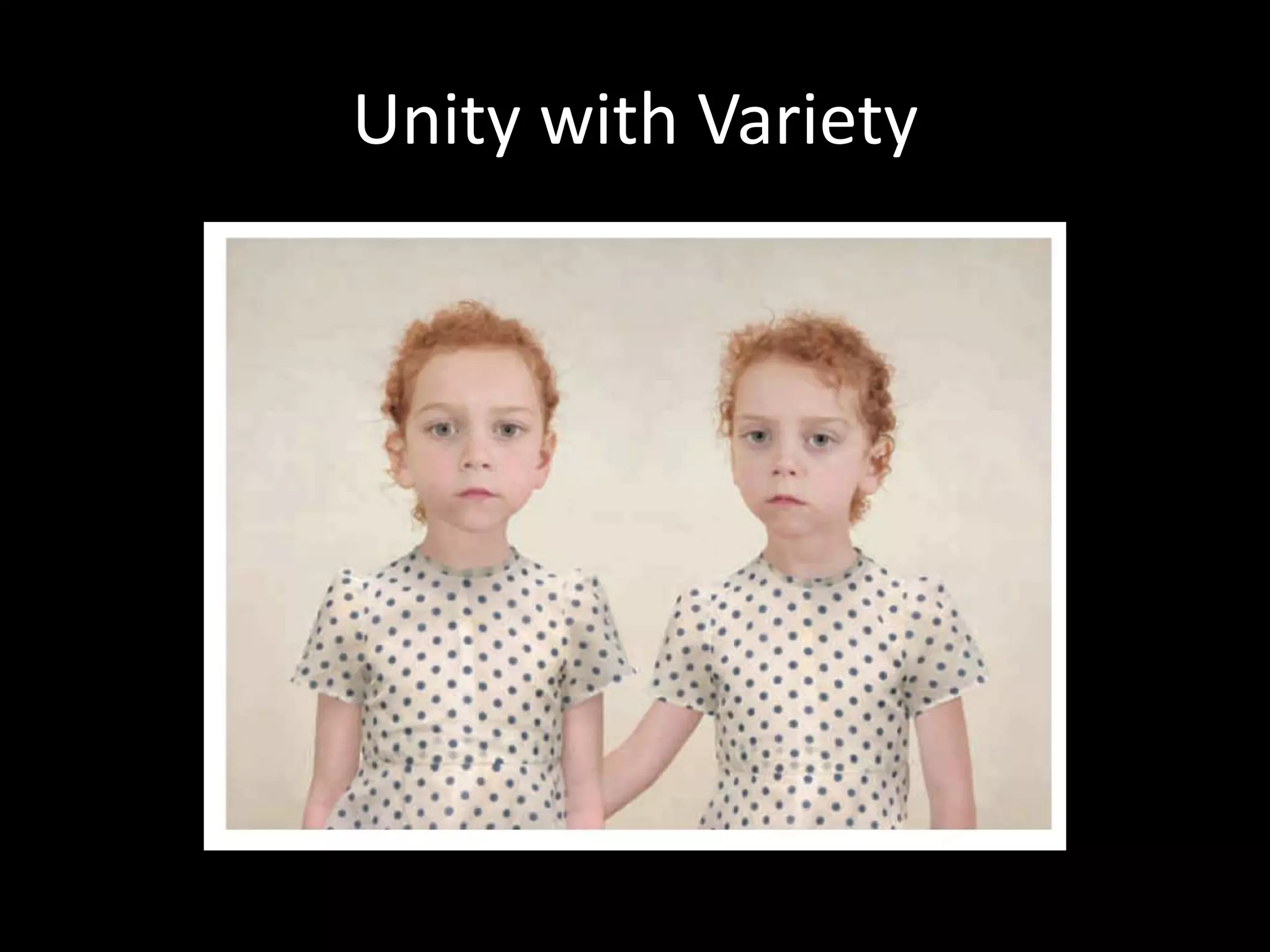 Unity with Variety
 